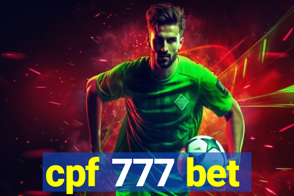 cpf 777 bet